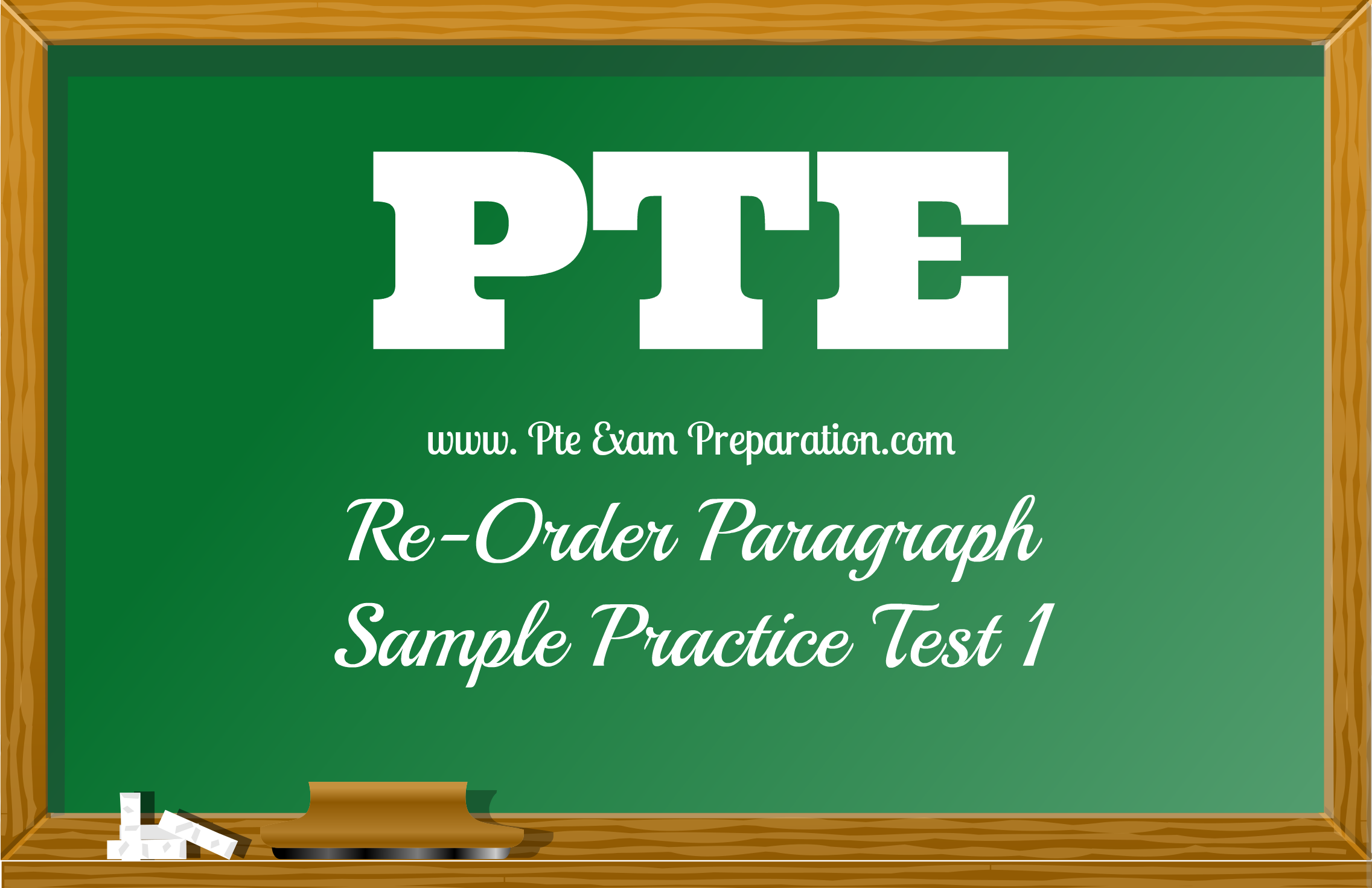 PTE Academic Reading Re-Order Paragraph Sample Practice Test 1