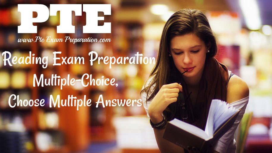 PTE Reading Exam Preparation (Multiple-Choice, Choose Multiple Answers) Sample Mock Test 4