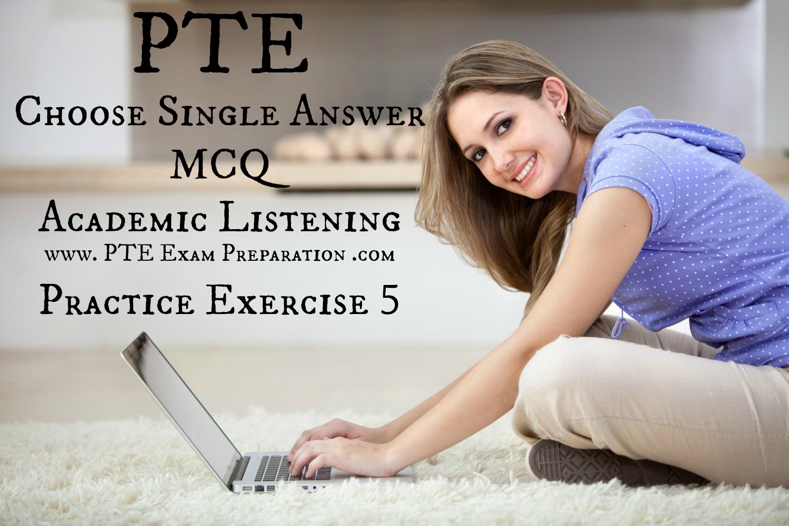 PTE Choose Single Answer MCQ Academic Listening Practice Exercise 5
