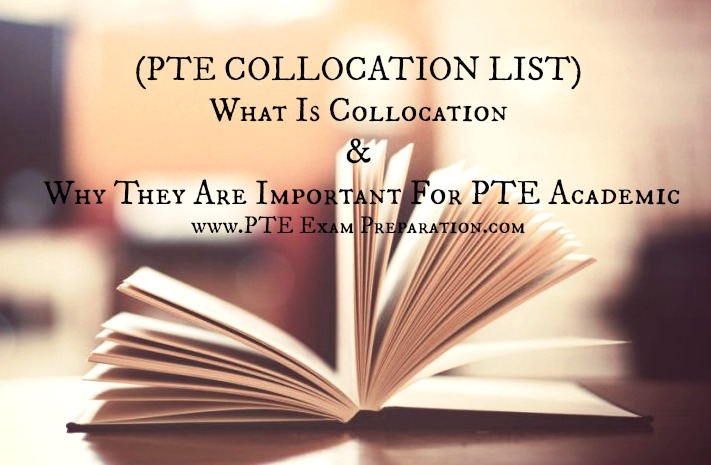(PTE COLLOCATION LIST) What Is Collocation & Why They Are Important For PTE Academic