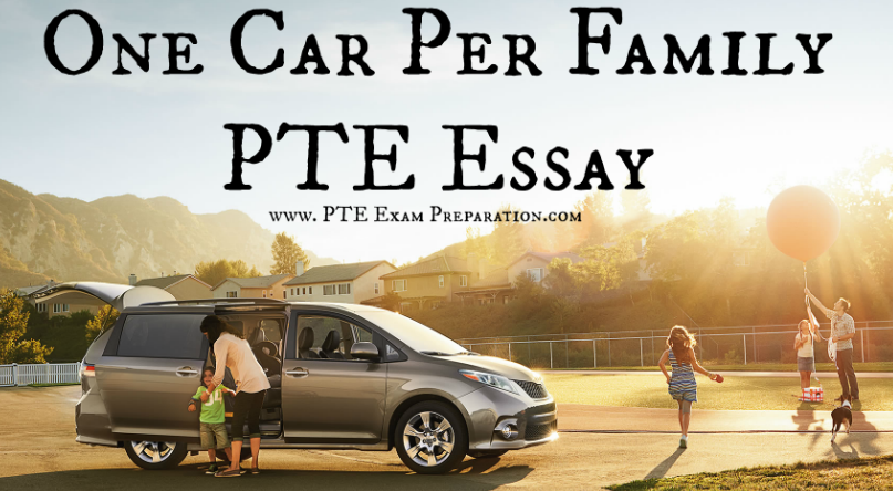 One Car Per Family PTE Essay Writing Topics With Answers