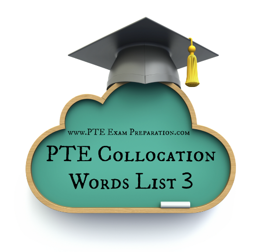 PTE Collocation Words List 3 - Collocative Vocabulary Examples in English