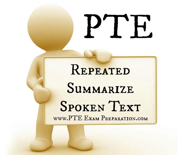 Repeated Summarize Spoken Text PTE - Practice Questions With Answers