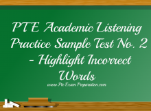 PTE Academic Listening Practice Sample Test No. 2 - Highlight Incorrect Words