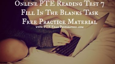Online PTE Reading Test 7 Fill In The Blanks Task Free Practice Material
