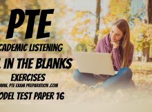 PTE Academic Listening Fill In The Blanks Exercises - Model Test Paper 16