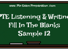 PTE Academic Listening Practice Test Free - Fill In The Blanks Sample 12