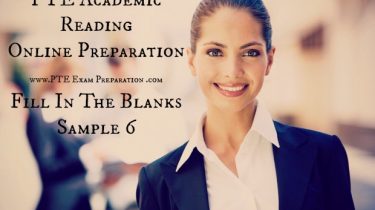 PTE Academic Online Preparation - Reading Fill In The Blanks Sample 6