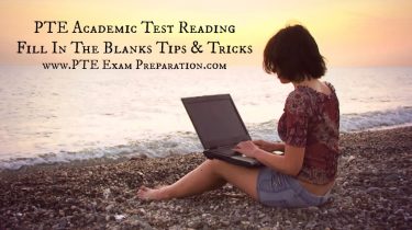 PTE Academic Test Reading Fill In The Blanks Tips & Tricks