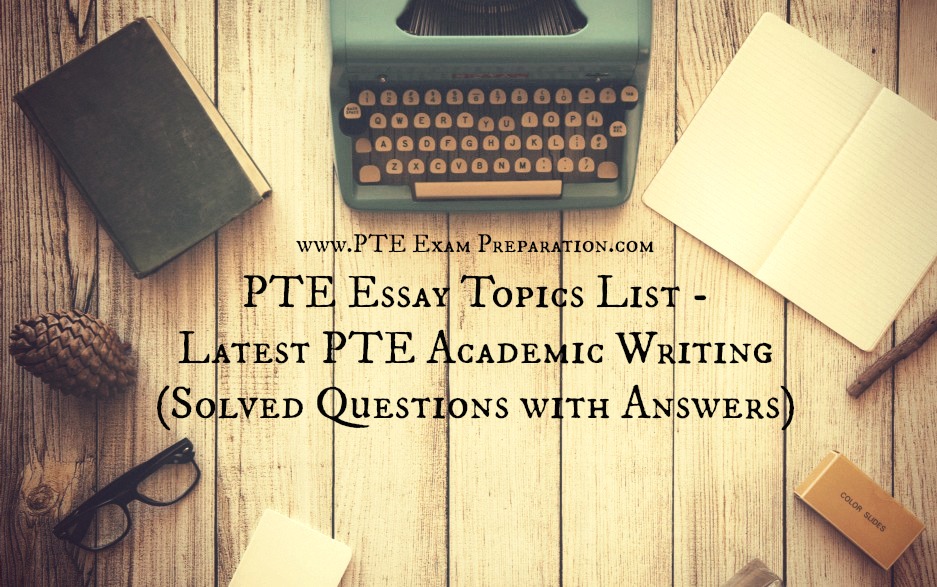 pte essay topics