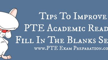 Tips To Improve PTE Academic Reading Fill In The Blanks Section