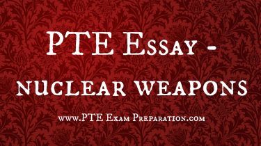 PTE Essay - The threat of nuclear weapons maintains world peace