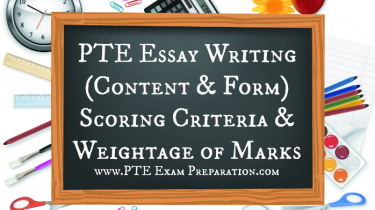 PTE Essay Writing (Content & Form) Scoring Criteria & Weightage of Marks