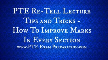 PTE Re-Tell Lecture Tips and Tricks - How To Improve Marks In Every Section
