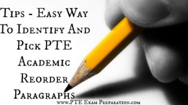 Tips - Easy Way To Identify And Pick PTE Academic Reorder Paragraphs