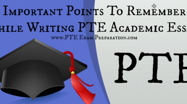 Important Points To Remember While Writing PTE Academic Essays