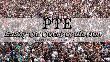 PTE Essay On Overpopulation - Causes, Effects, Problems, Solutions