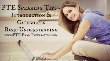 PTE Speaking Tips - Introduction & Categories Basic Understanding