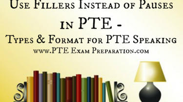 Use Fillers Instead of Pauses in PTE - Types & Format