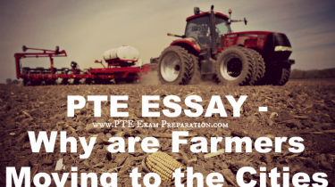 PTE Problem Solution Essay - Why are Farmers Moving to the Cities