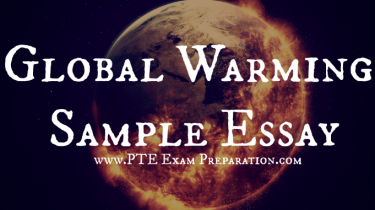PTE & IELTS - Global Warming Essay