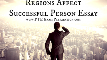 Many People Think That Regions Affect A Successful Person Essay