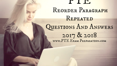 PTE Reorder Paragraph Repeated Questions And Answers 2017 & 2018