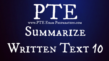 PTE Writing Summary - Summarize Written Text Sample Test Papers 10