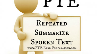 Repeated Summarize Spoken Text PTE - Practice Questions With Answers