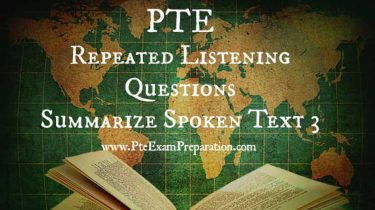 PTE Repeated Listening Questions - Summarize Spoken Text 3