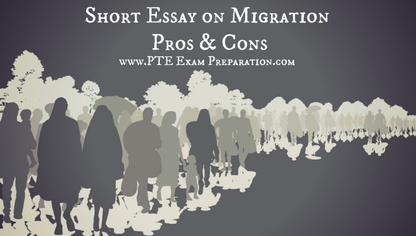 Short Essay on Migration - Pros & Cons