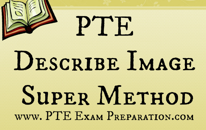 PTE Speaking Basics Describe Image Super Method