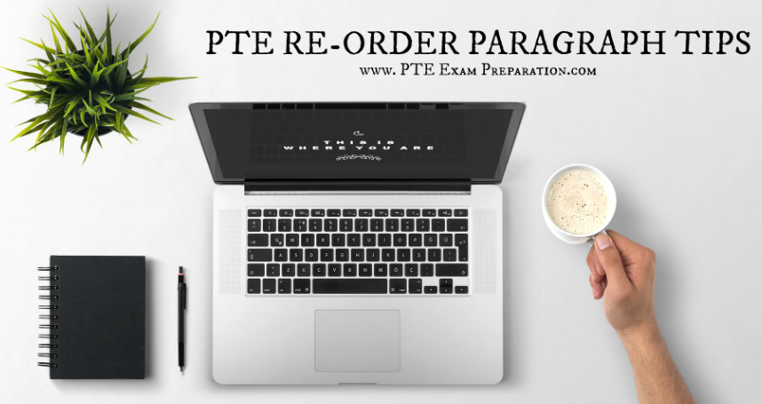 PTE Reorder Paragraph Tips And Tricks
