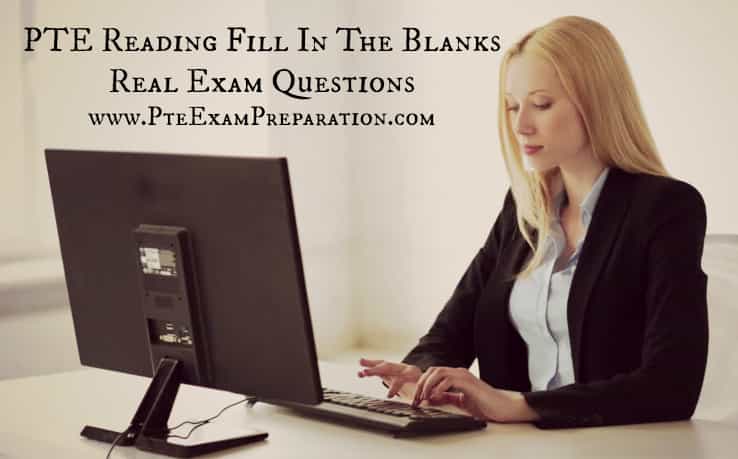 PTE Reading Fill In The Blanks Real Exam Questions