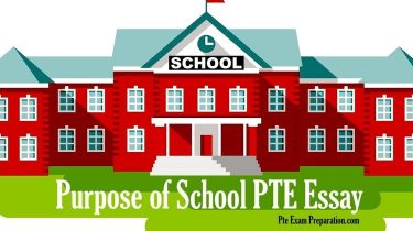 Purpose of School PTE Essay