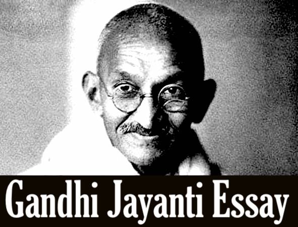 Gandhi Jayanti Essay