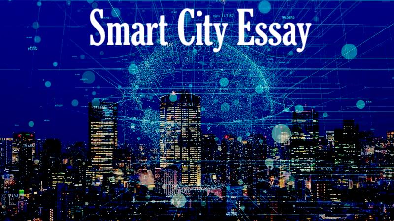 Smart City Essay