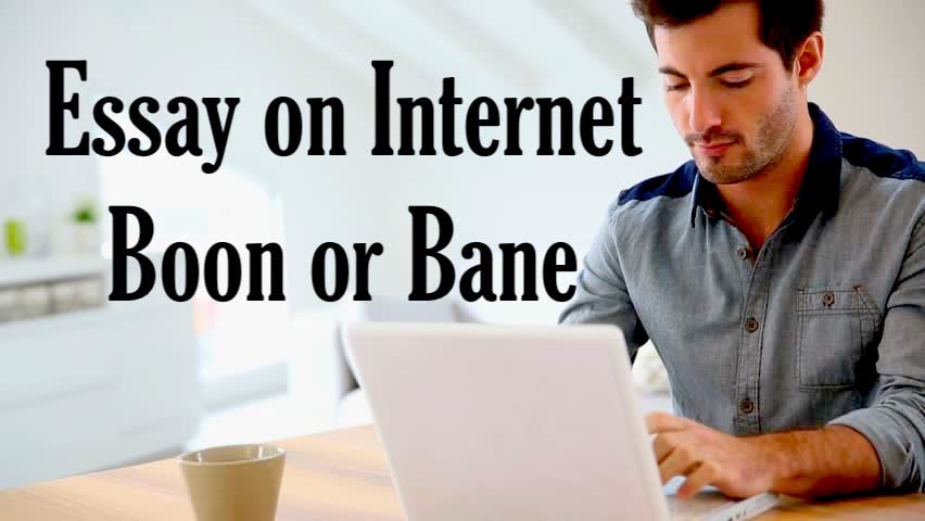 boon or bane essay