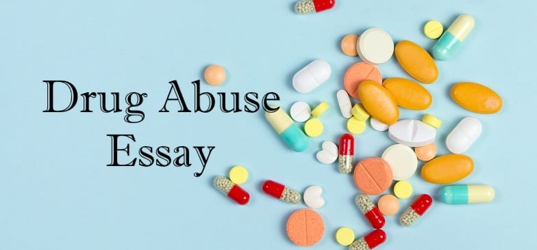 Drug Abuse Essay