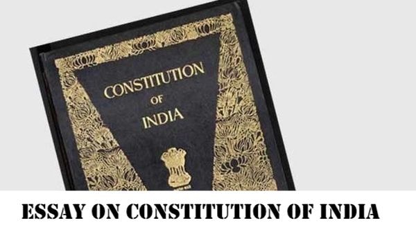 Essay on Constitution of India