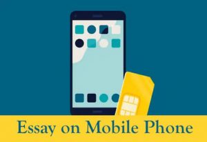 essay on mobile phone 300 words