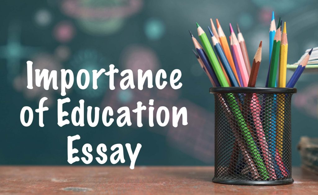 Importance of Education Essay