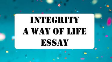 Integrity a way of life essay