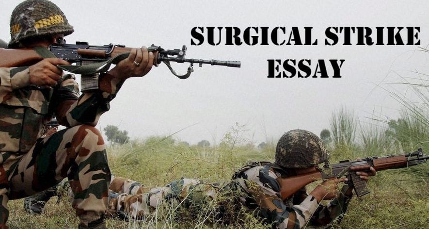 Surgical Strike Essay