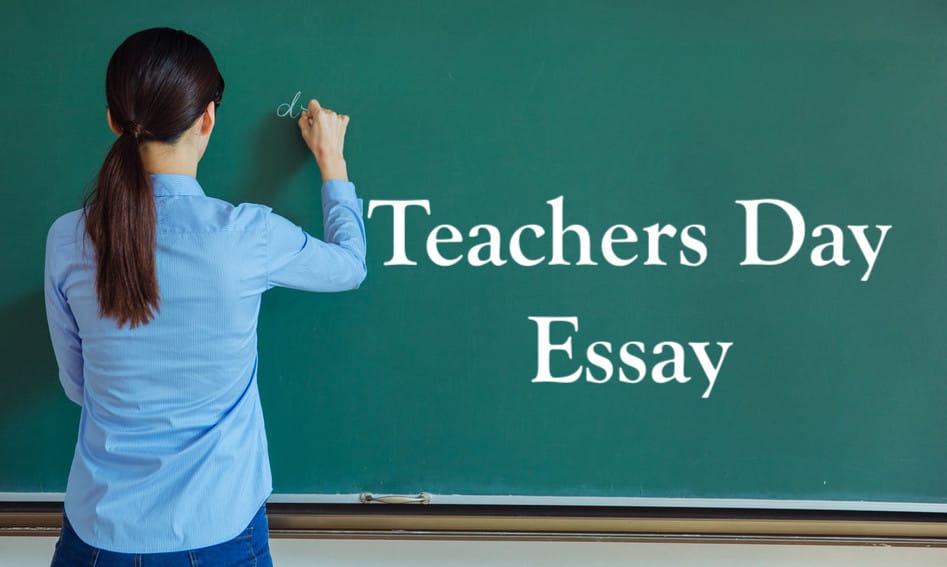 Teachers Day Essay