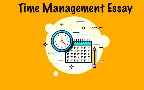 Time Management Essay