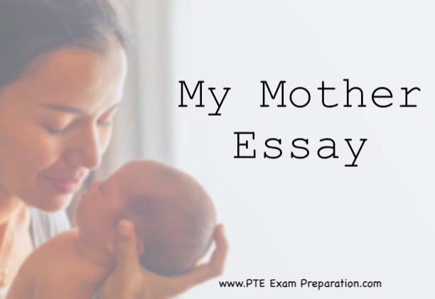 my mother essay