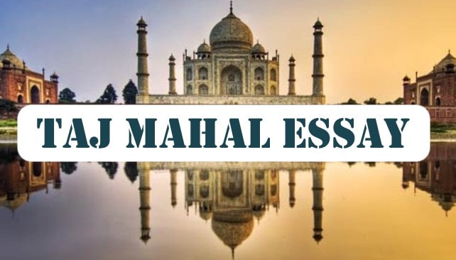 taj mahal essay in english 300 words