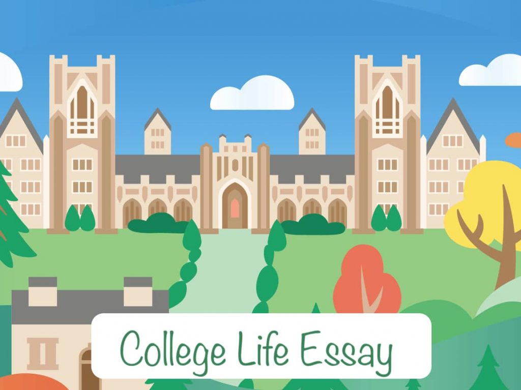 College Life Essay