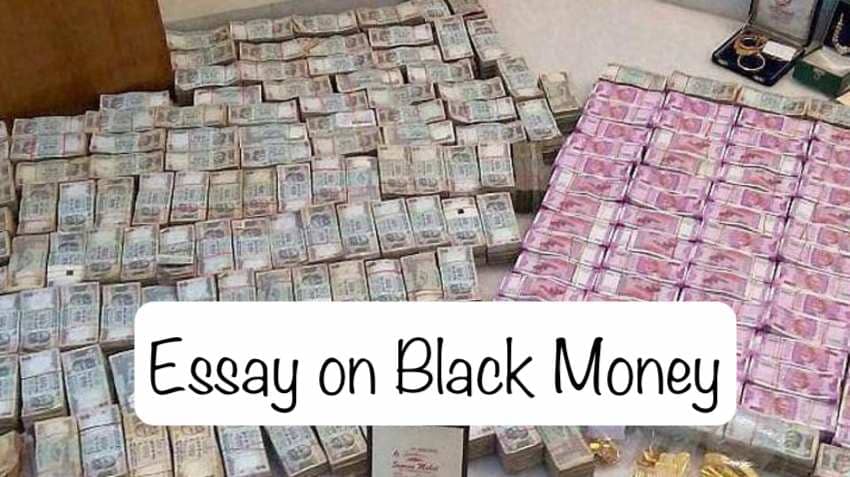 Essay on Black Money